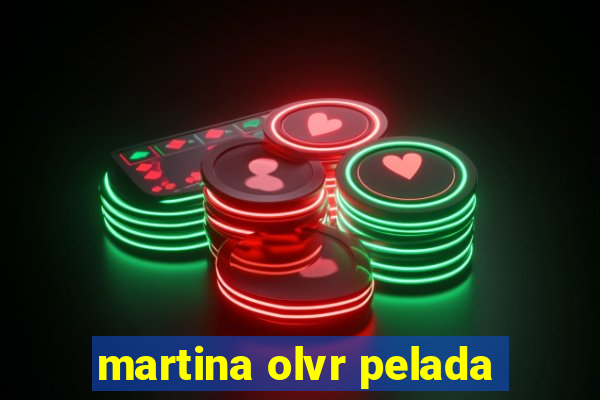 martina olvr pelada